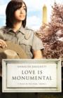 Image for Love Is Monumental : bk. 2