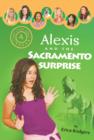 Image for Alexis and the Sacramento surprise