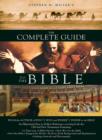 Image for The complete guide to the Bible: the bestselling illustrated scripture reference with bonus map section