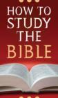 Image for How to study the Bible