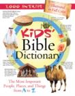 Image for Kids&#39; Bible dictionary