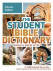 Image for Student Bible Dictionary--Expanded and Updated Edition