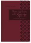 Image for Strengthen my spirit: daily devotional insights from the writings of Charles Spurgeon