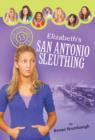 Image for Elizabeth&#39;s San Antonio sleuthing : 13