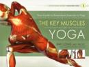 Image for Key Muscles of Yoga: Your Guide to Functional Anatomy in Yoga