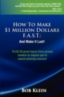 Image for How To Make $1 Million Dollars F.A.S.T