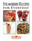 Image for Strawberry Recipes for Everyday