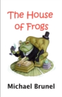Image for House of Frogs