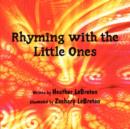 Image for Rhyming with the Little Ones