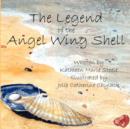 Image for The Legend of the Angel Wing Shell
