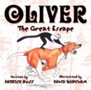 Image for Oliver : The Great Escape