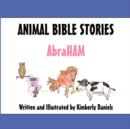Image for Animal Bible Stories - Abraham
