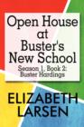 Image for Open House at Buster&#39;s New School