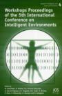 Image for Workshops Proceedings of the 5th International Conference on Intelligent Environments