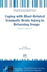Image for Coping with Blast-related Traumatic Brain Injury in Returning Troops : Wounds of War III