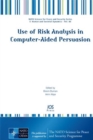 Image for Use of Risk Analysis in Computer-aided Persuasion
