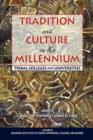 Image for Tradition and culture in the millennium  : tribal colleges and universities