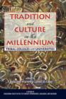 Image for Tradition and Culture in the Millennium : Tribal Colleges and Universities
