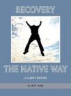 Image for Recovery the native way  : a client reader