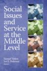 Image for Social Issues and Service at the Middle Level