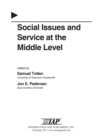 Image for Social Issues and Service at the Middle Level