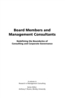 Image for Board members and management consultants: redefining the boundaries of consulting and corporate governance