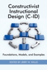Image for Constructivist Instructional Design (C-ID)