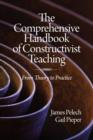 Image for The Comprehensive Handbook of Constructivist Teaching : From Theory to Practice