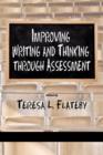 Image for Improving Writing and Thinking Through Assessment