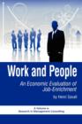 Image for Work and people  : an economic evaluation of job-enrichment