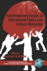 Image for Contemporary Issues in Educational Policy and School Outcomes
