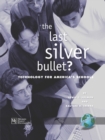 Image for Last Silver Bullet?