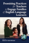 Image for Promising Practices for Teachers to Engage with Families of English Language Learners