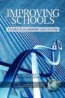 Image for Improving schools: studies in leadership and culture