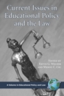 Image for Current Issues in Educational Policy and the Law