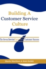 Image for Building a customer service culture: the seven service elements of customer success