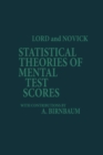 Image for Statistical Theories of Mental Test Scores