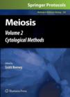 Image for Meiosis : Volume 2, Cytological Methods