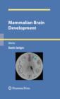 Image for Mammalian brain development