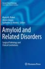 Image for Amyloid and Related Disorders : Surgical Pathology and Clinical Correlations
