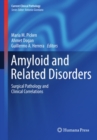 Image for Amyloid and Related Disorders: Surgical Pathology and Clinical Correlations