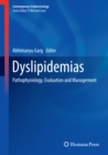 Image for Dyslipidemias: Pathophysiology, Evaluation and Management