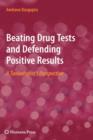 Image for Beating Drug Tests and Defending Positive Results
