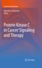 Image for Protein kinase C in cancer signaling and therapy