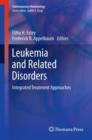 Image for Leukemia and related disorders: integrated treatment approaches