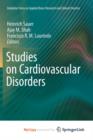 Image for Studies on Cardiovascular Disorders