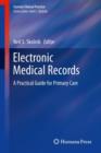 Image for Electronic Medical Records : A Practical Guide for Primary Care