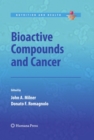 Image for Bioactive compounds and cancer