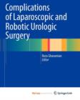 Image for Complications of Laparoscopic and Robotic Urologic Surgery
