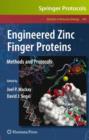 Image for Engineered zinc finger proteins  : methods and protocols